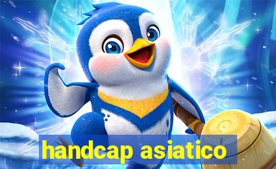 handcap asiatico